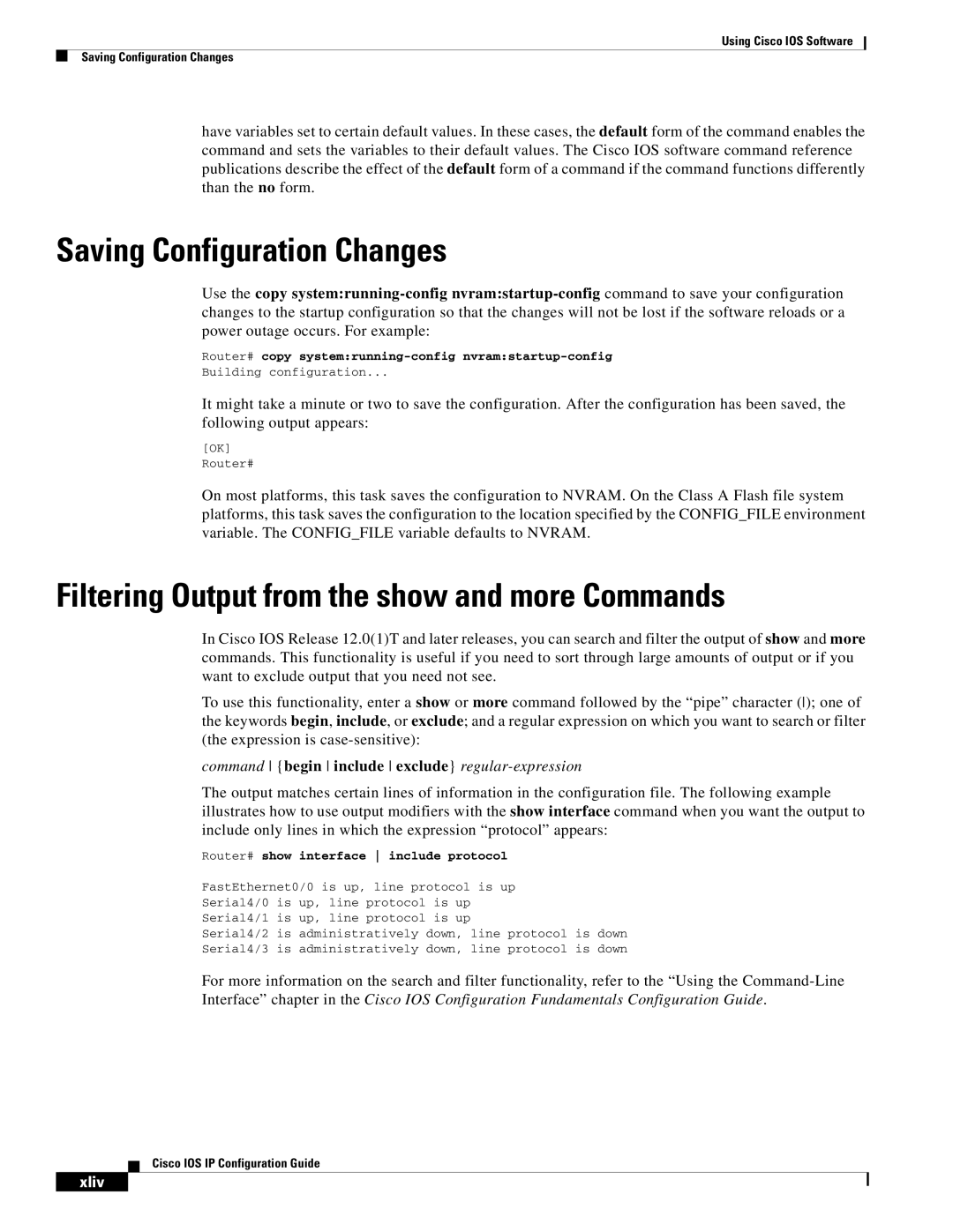 Cisco Systems 78-11741-02 manual Saving Configuration Changes, Filtering Output from the show and more Commands, Xliv 