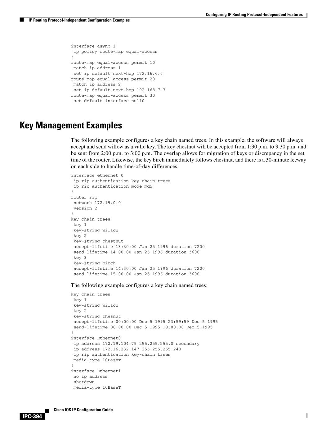 Cisco Systems 78-11741-02 manual Key Management Examples, Following example configures a key chain named trees, IPC-394 