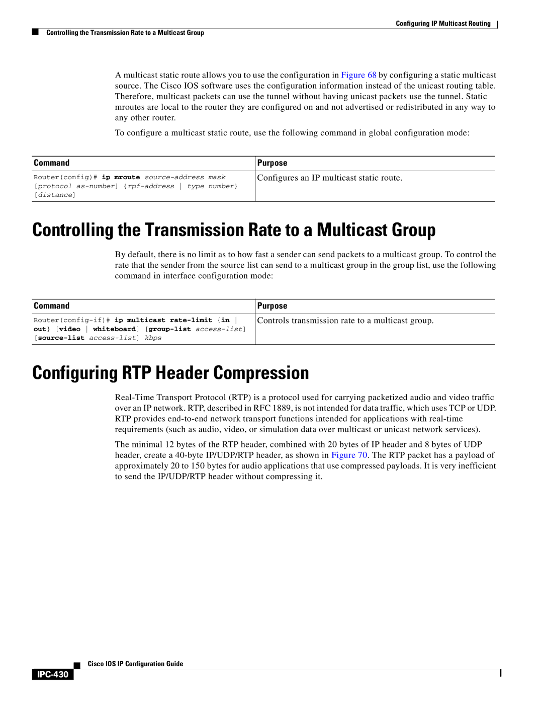 Cisco Systems 78-11741-02 manual Controlling the Transmission Rate to a Multicast Group, Configuring RTP Header Compression 