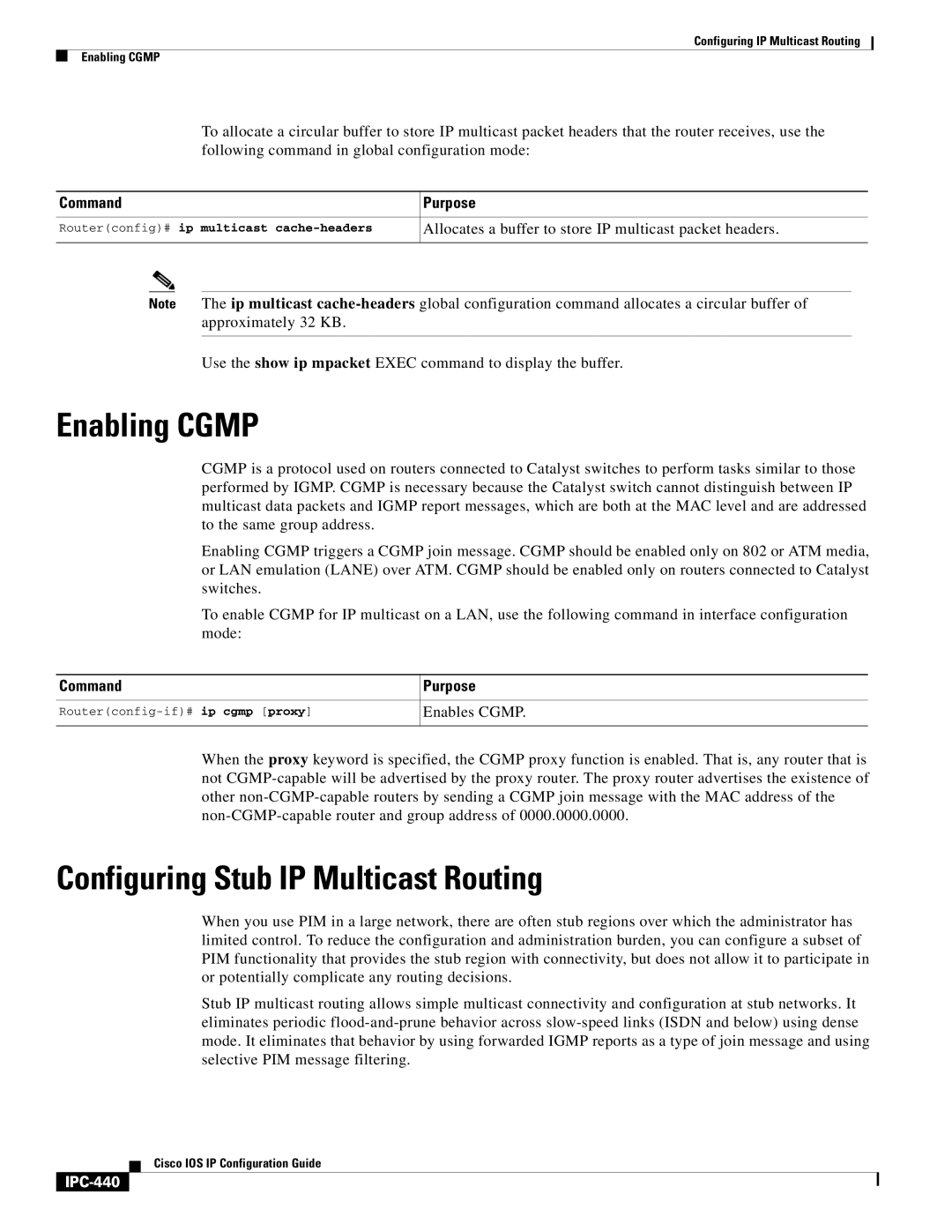 Cisco Systems 78-11741-02 manual Enabling Cgmp, Configuring Stub IP Multicast Routing, Enables Cgmp, IPC-440 