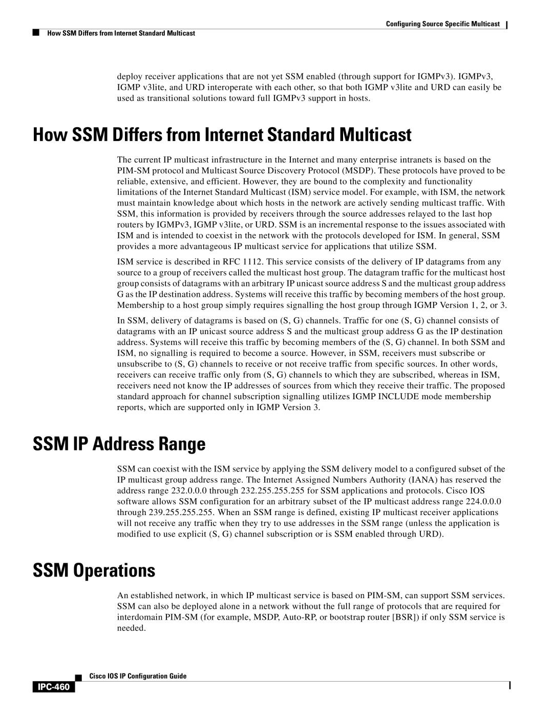 Cisco Systems 78-11741-02 How SSM Differs from Internet Standard Multicast, SSM IP Address Range, SSM Operations, IPC-460 