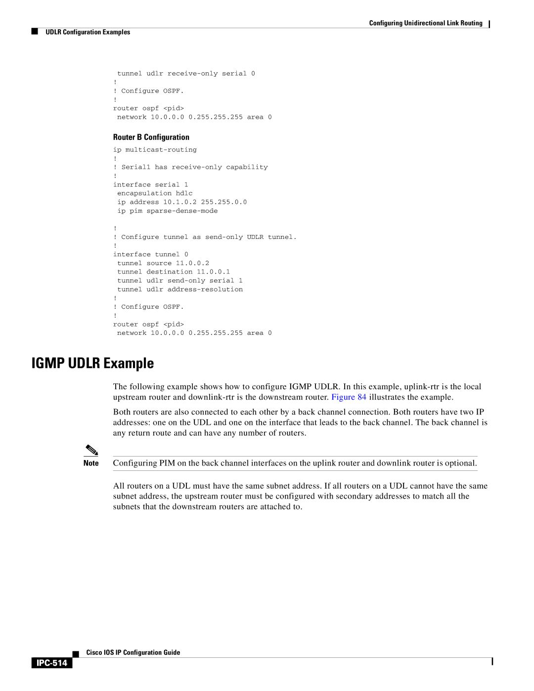 Cisco Systems 78-11741-02 manual Igmp Udlr Example, IPC-514, Ip multicast-routing Serial1 has receive-only capability 