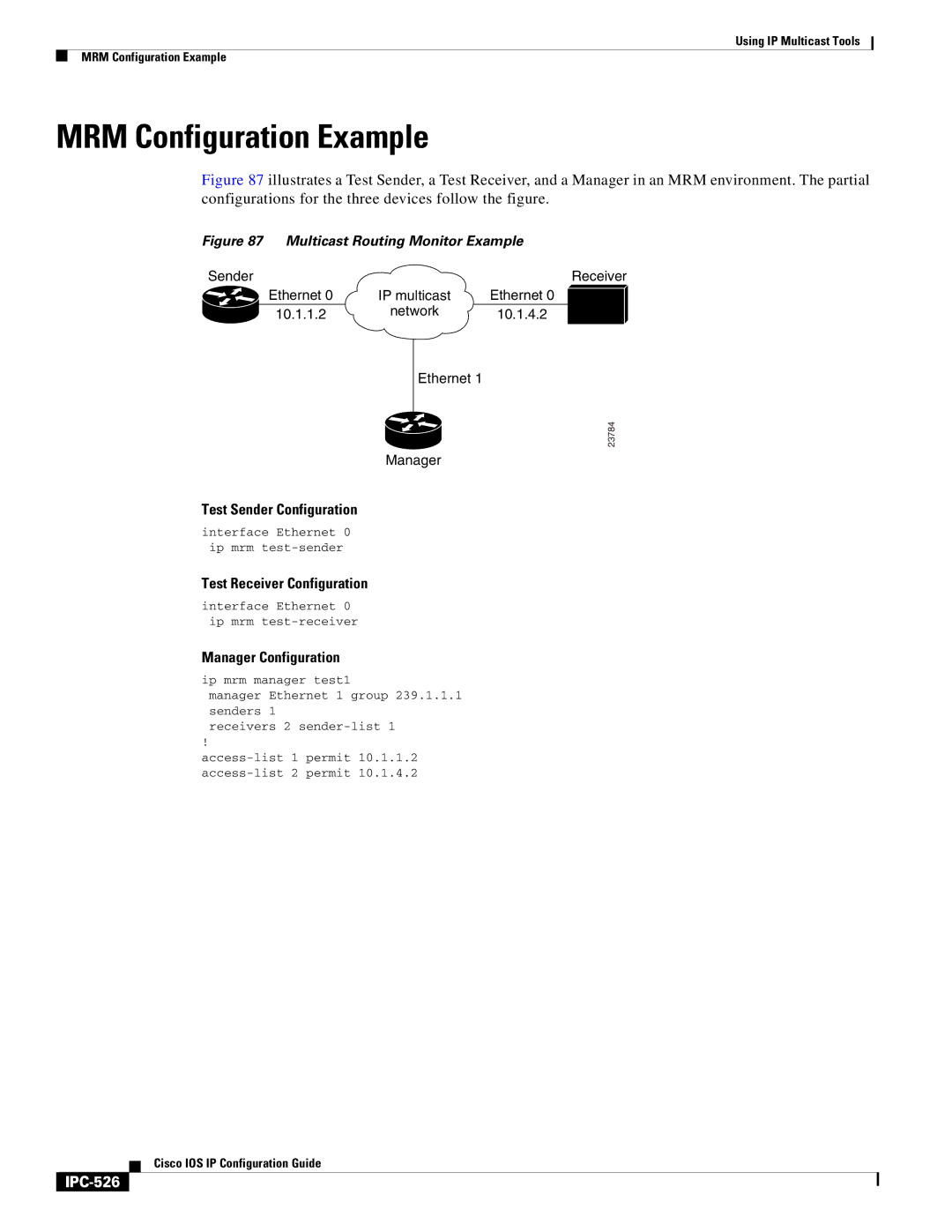 Cisco Systems 78-11741-02 manual MRM Configuration Example, Test Sender Configuration, Test Receiver Configuration, IPC-526 