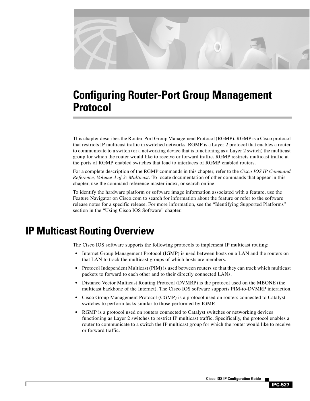 Cisco Systems 78-11741-02 manual Protocol, IP Multicast Routing Overview, IPC-527 