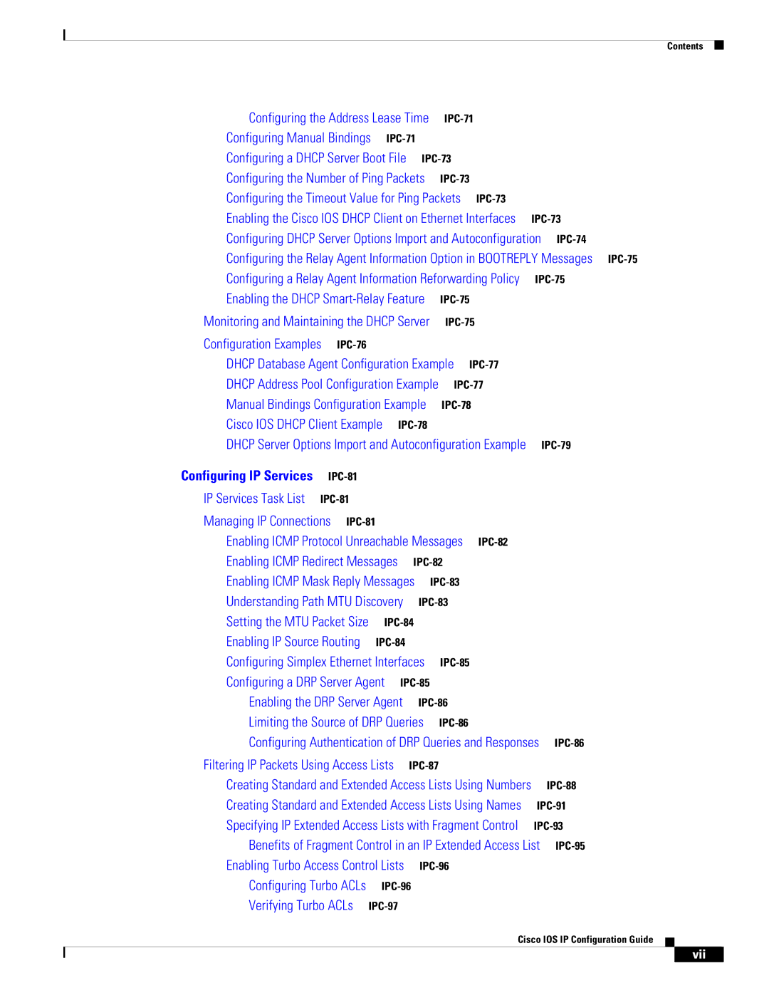 Cisco Systems 78-11741-02 manual Vii, Enabling the Cisco IOS Dhcp Client on Ethernet Interfaces 