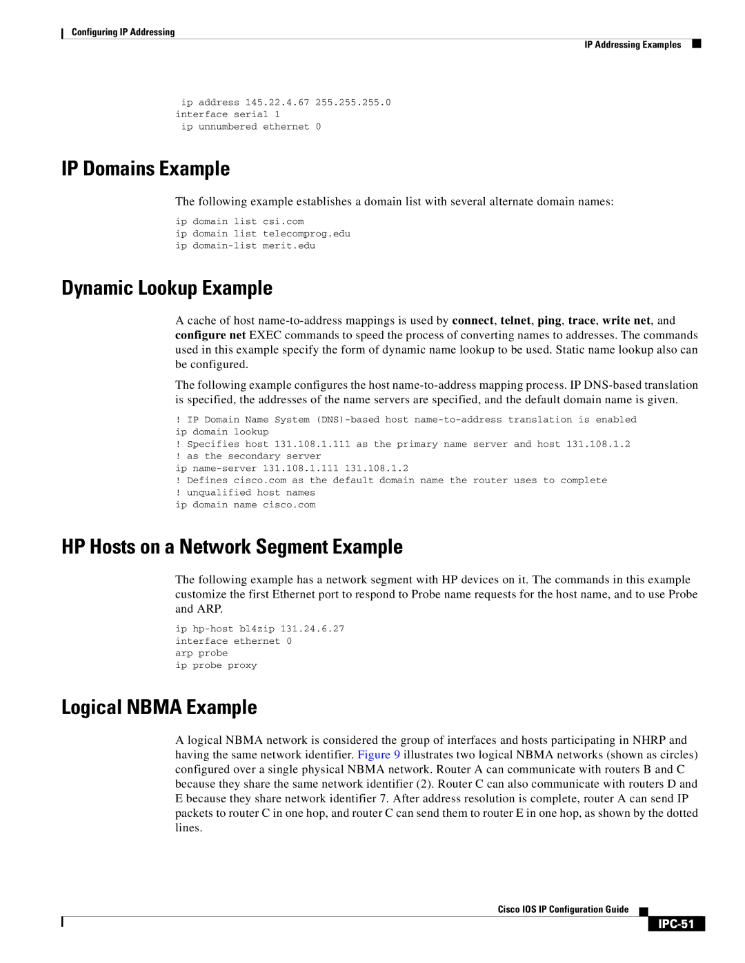 Cisco Systems 78-11741-02 manual IP Domains Example, Dynamic Lookup Example, HP Hosts on a Network Segment Example, IPC-51 