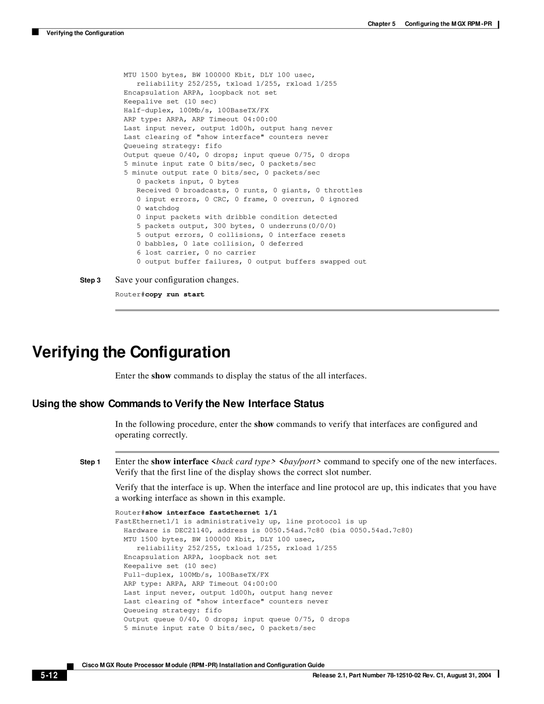 Cisco Systems 78-12510-02 manual Verifying the Configuration, Using the show Commands to Verify the New Interface Status 