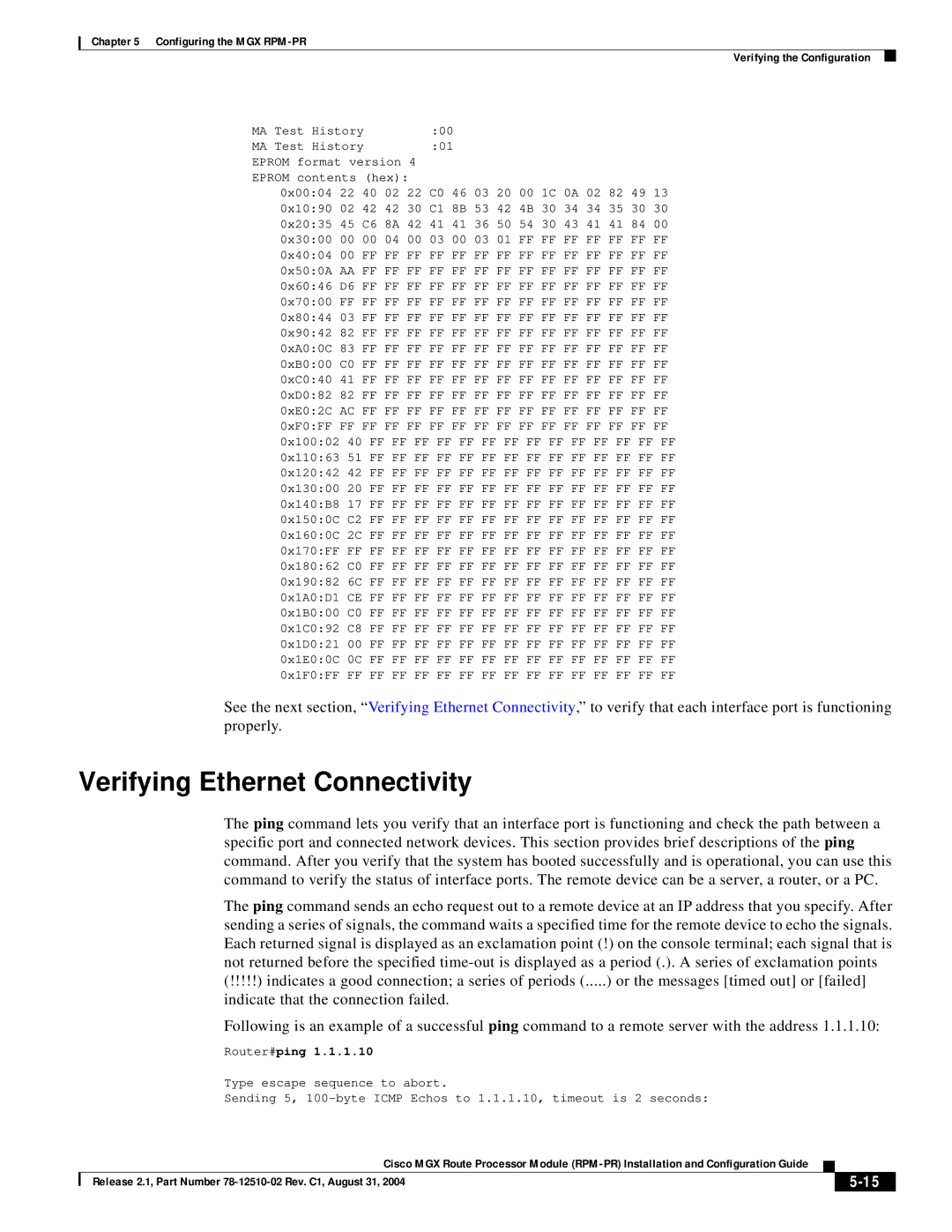 Cisco Systems 78-12510-02 manual Verifying Ethernet Connectivity, Router#ping 