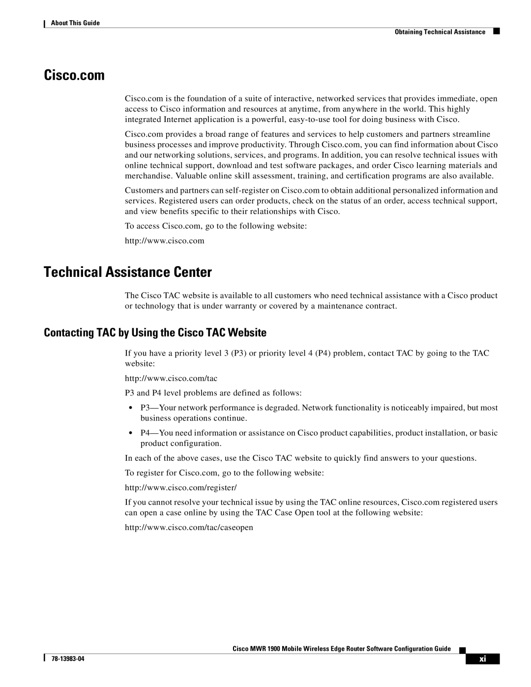 Cisco Systems 78-13983-04 manual Technical Assistance Center, To access Cisco.com, go to the following website 