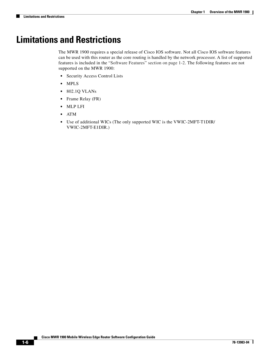 Cisco Systems 78-13983-04 manual Limitations and Restrictions, 802.1Q VLANs Frame Relay FR 