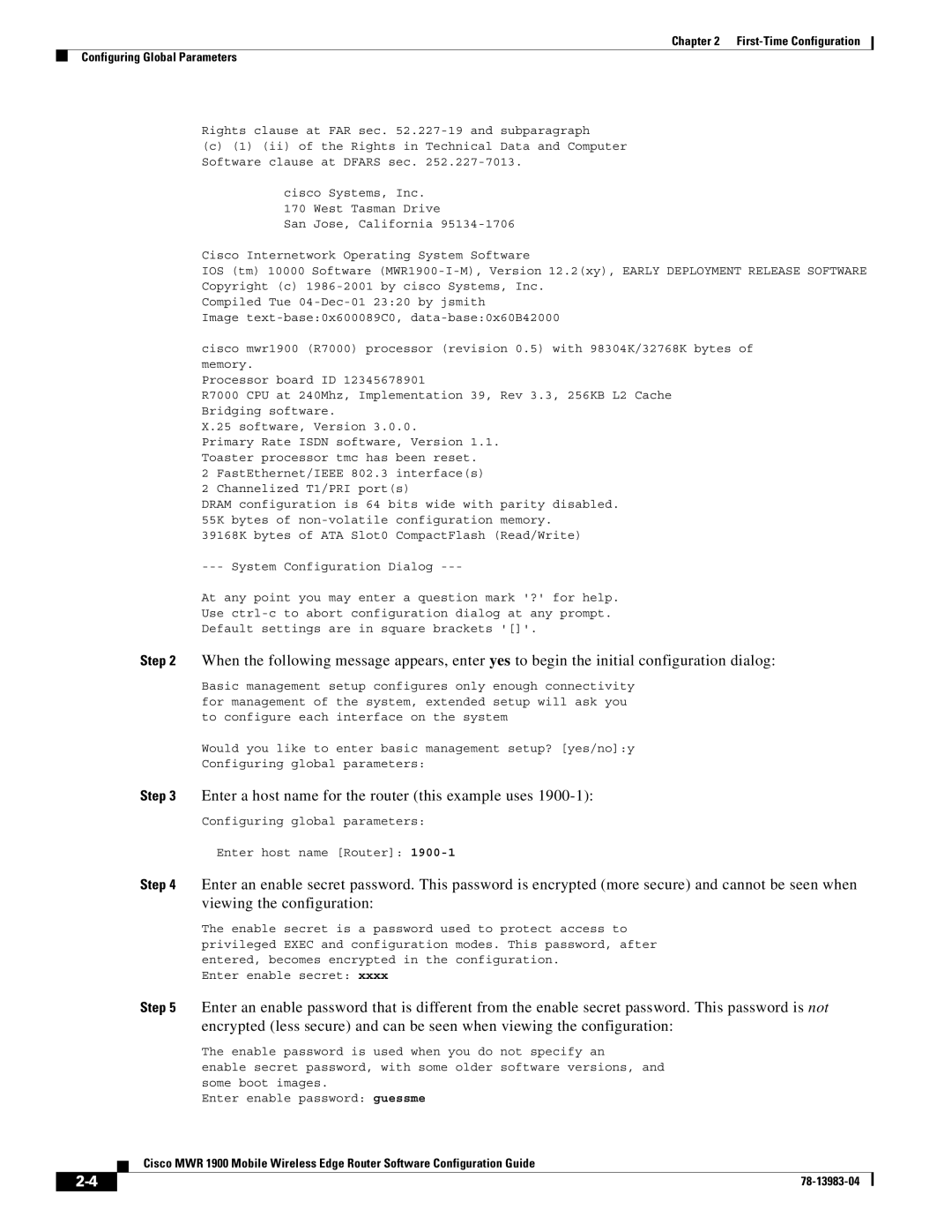 Cisco Systems 78-13983-04 manual Enter a host name for the router this example uses, Viewing the configuration 