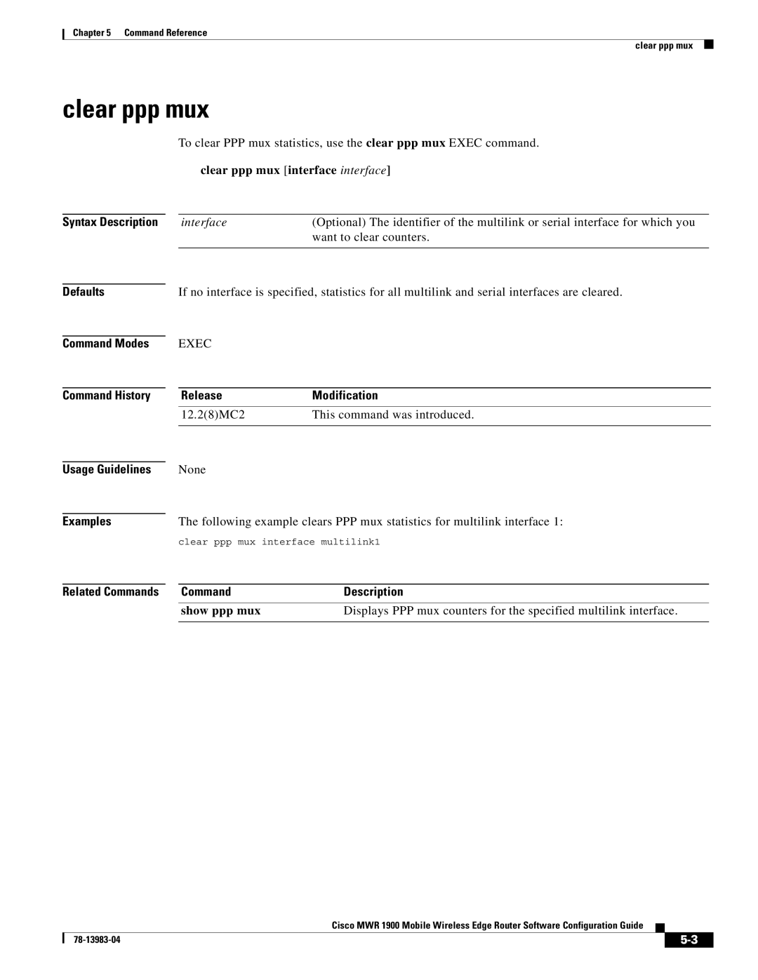 Cisco Systems 78-13983-04 Clear ppp mux interface interface, Command Modes Command History Usage Guidelines Examples 