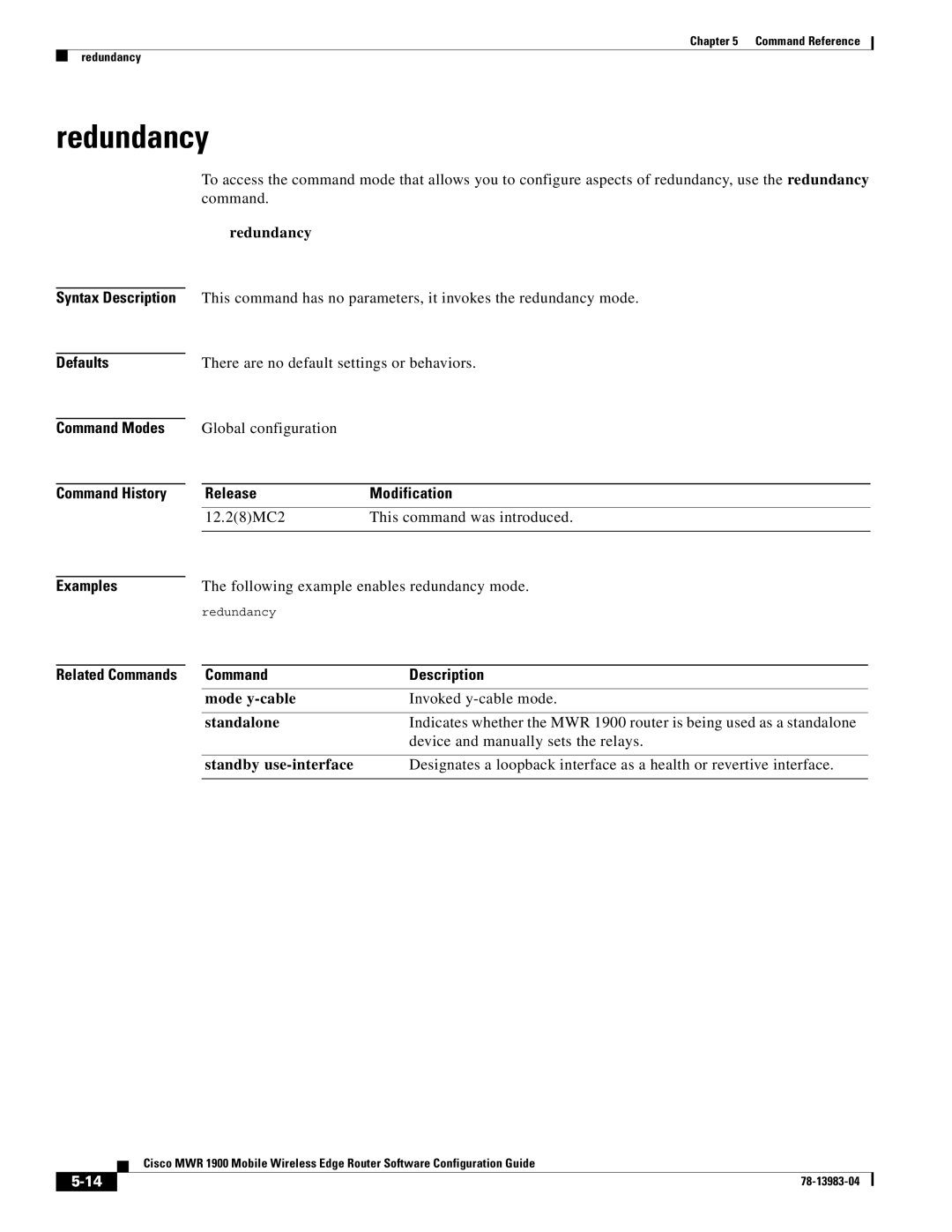 Cisco Systems 78-13983-04 manual Redundancy, Global configuration, Following example enables redundancy mode 