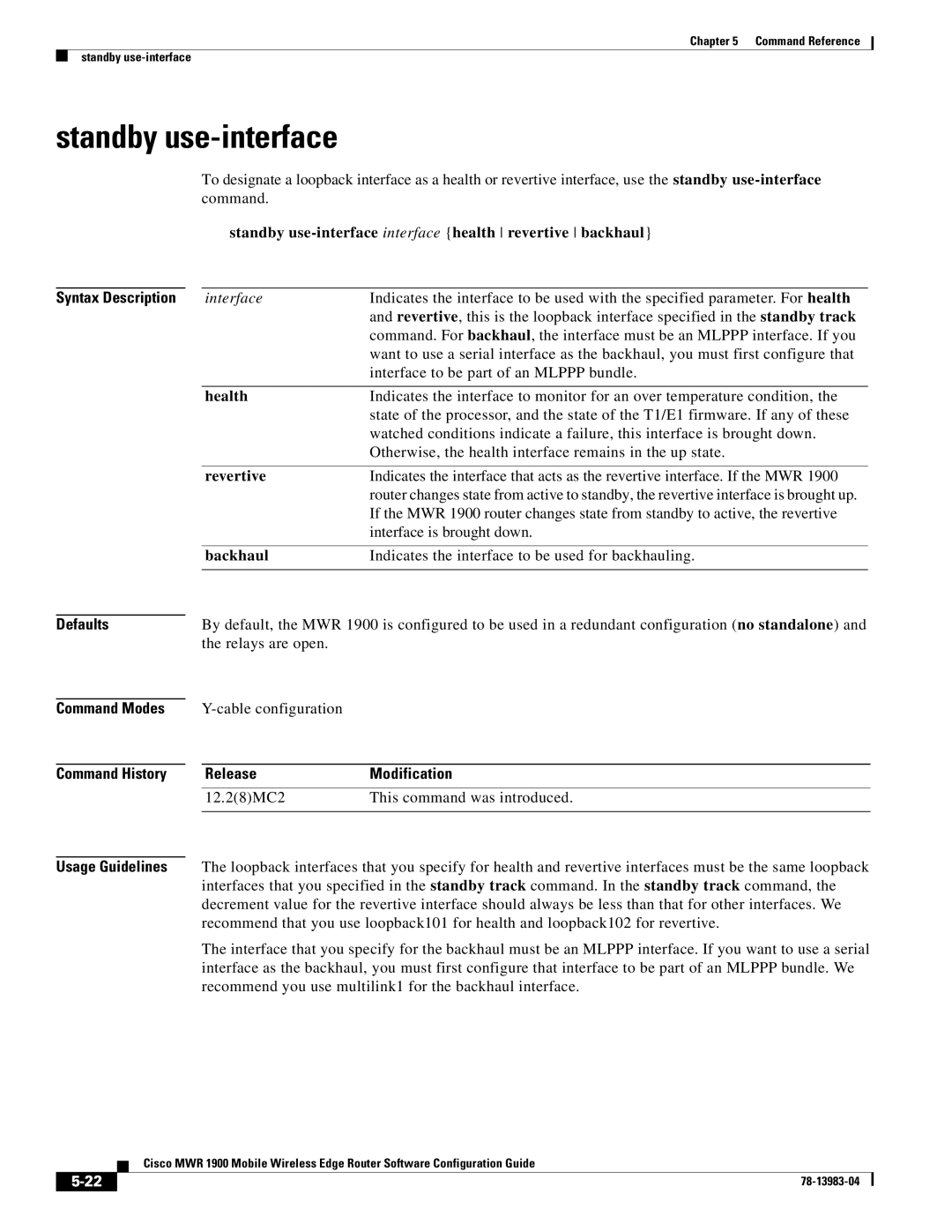 Cisco Systems 78-13983-04 manual Standby use-interface interface health revertive backhaul 