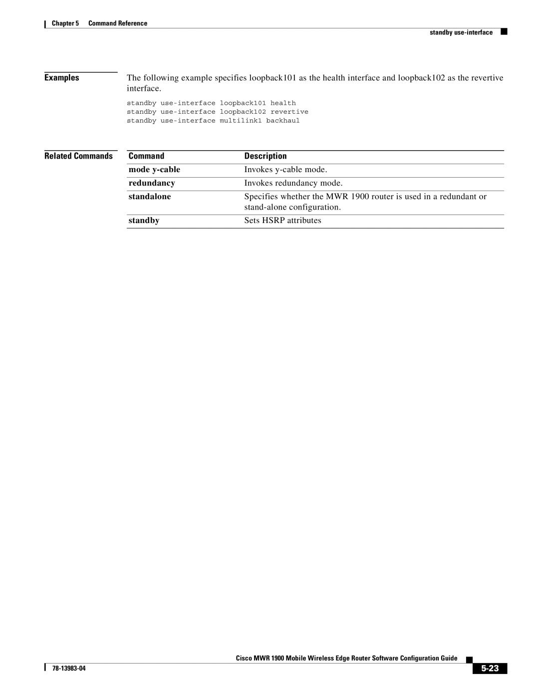 Cisco Systems 78-13983-04 manual Standby use-interface loopback102 revertive 