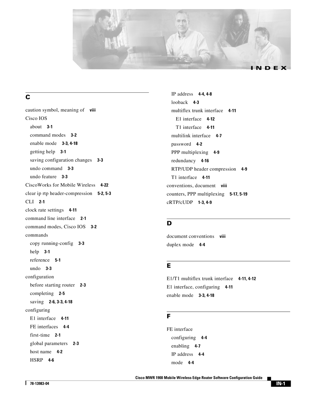 Cisco Systems 78-13983-04 manual Cisco IOS About Command modes Enable mode, IP address, Counters, PPP multiplexing 