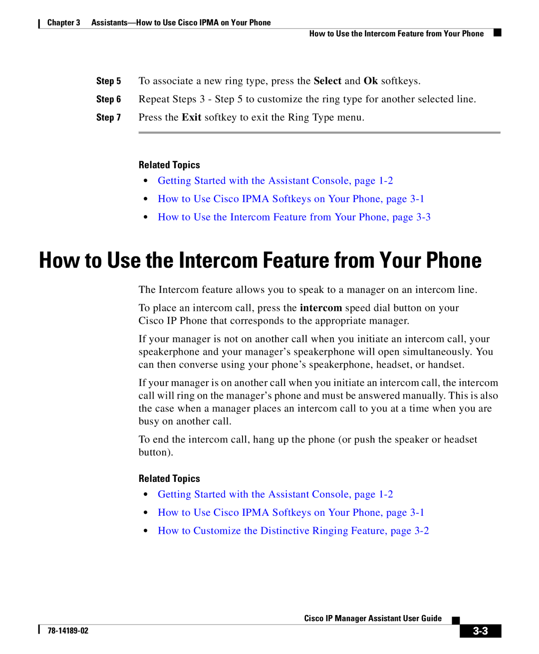 Cisco Systems 78-14189-02 manual How to Use the Intercom Feature from Your Phone 