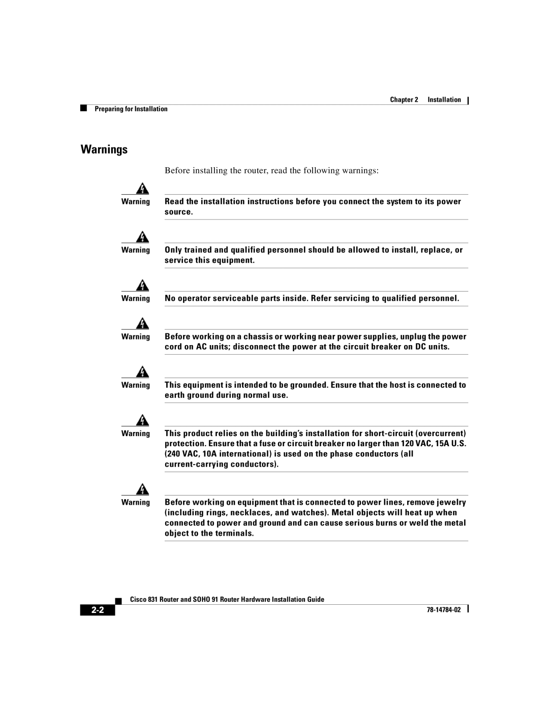 Cisco Systems 78-14784-02 manual Before installing the router, read the following warnings 