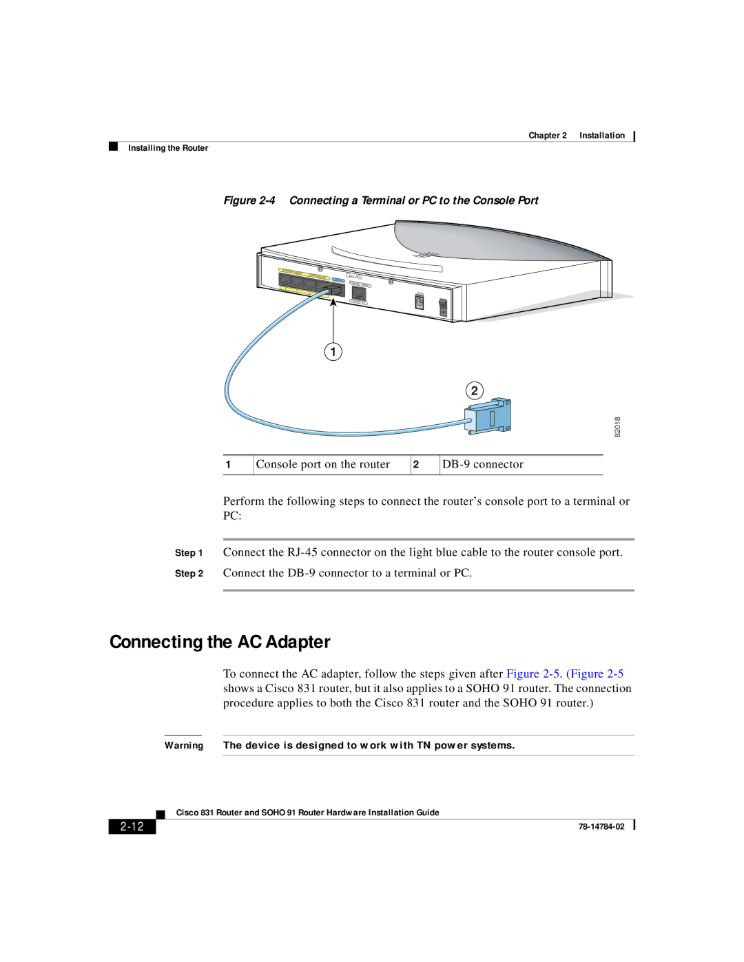 Cisco Systems 78-14784-02 manual Connecting the AC Adapter, Connecting a Terminal or PC to the Console Port 