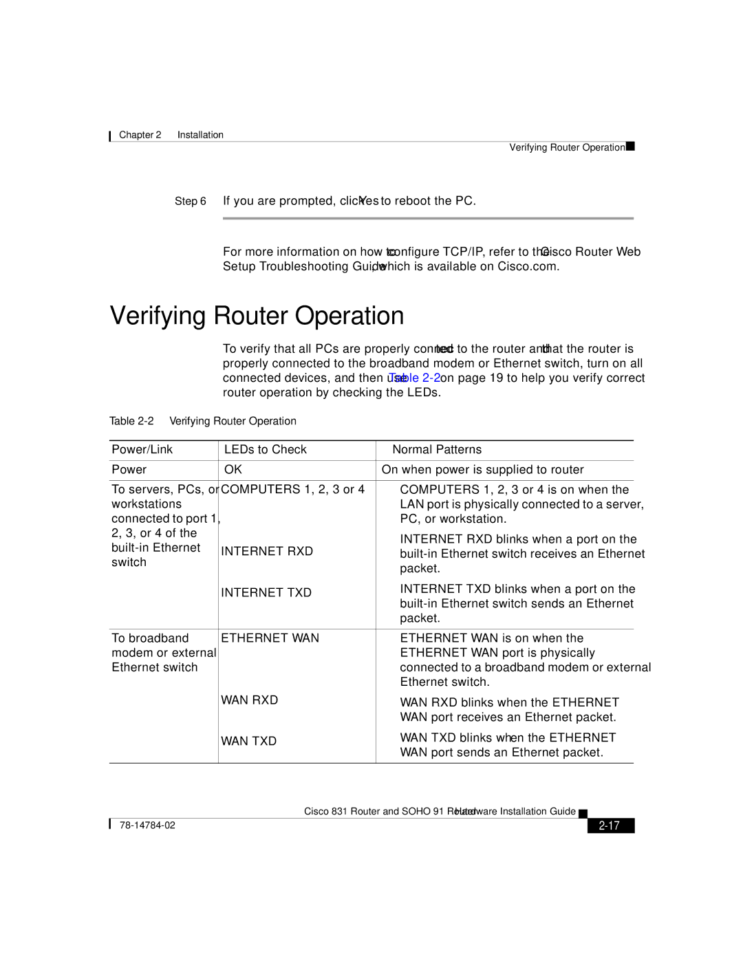 Cisco Systems 78-14784-02 manual Verifying Router Operation, Power/Link LEDs to Check Normal Patterns 