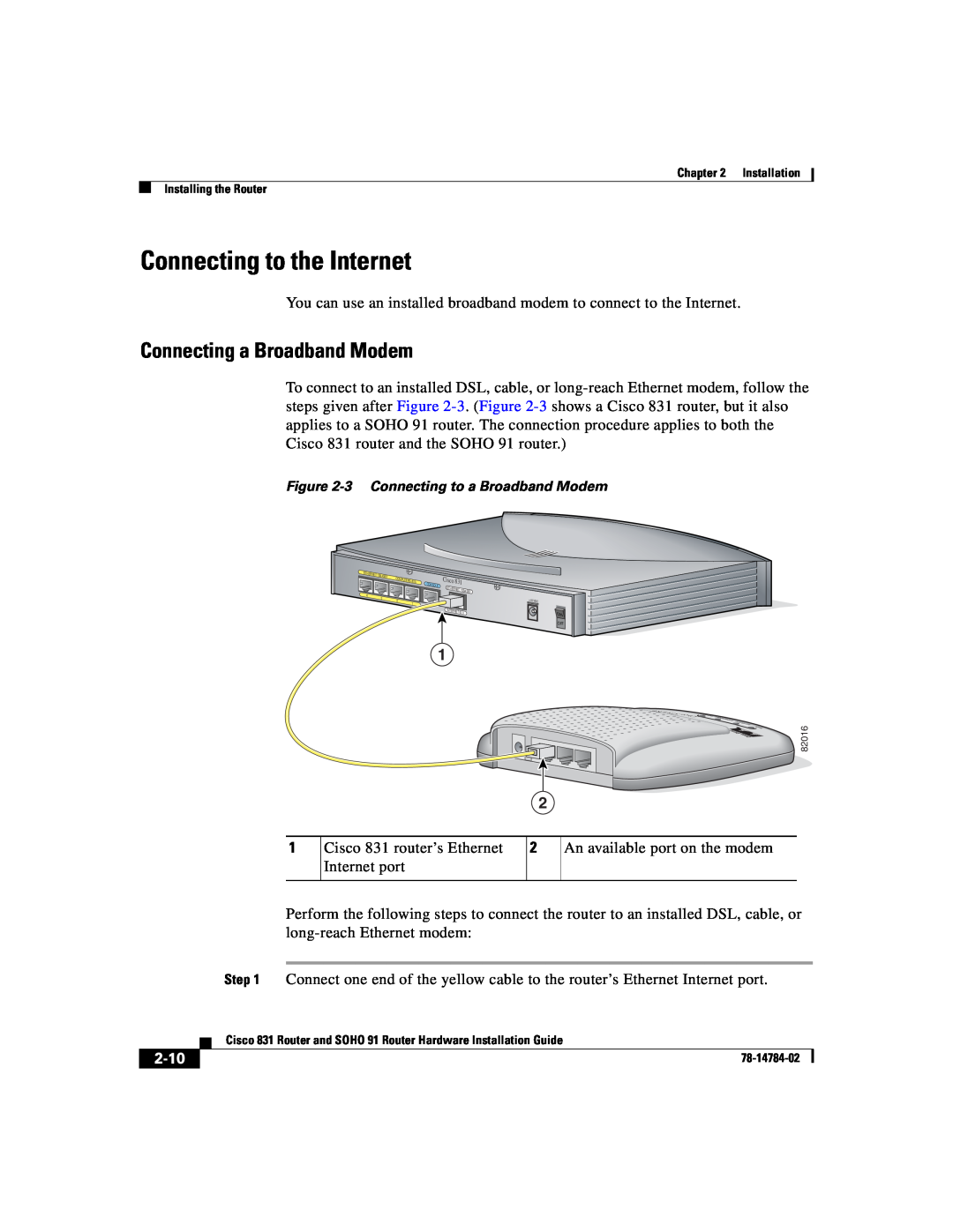 Cisco Systems 78-14784-02 manual Connecting to the Internet, Connecting a Broadband Modem, 2-10 