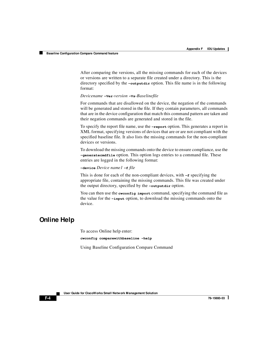 Cisco Systems 78-15693-03 appendix Online Help, To access Online help enter, Using Baseline Configuration Compare Command 