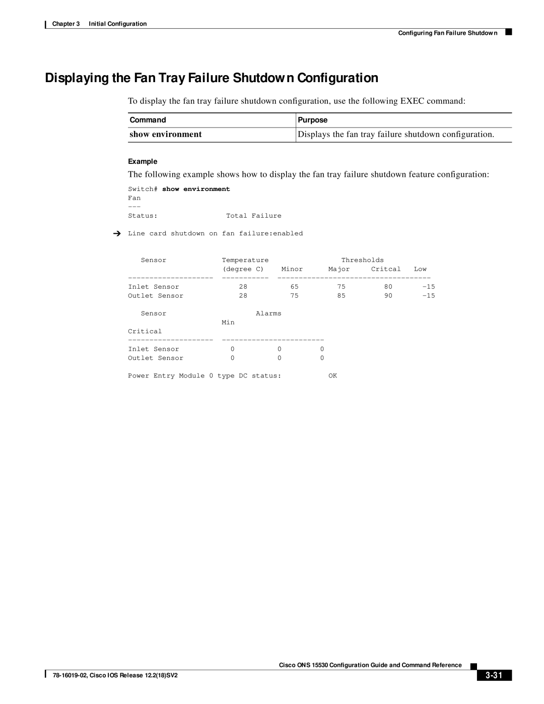 Cisco Systems 78-16019-02 manual Displaying the Fan Tray Failure Shutdown Configuration, Switch# show environment 