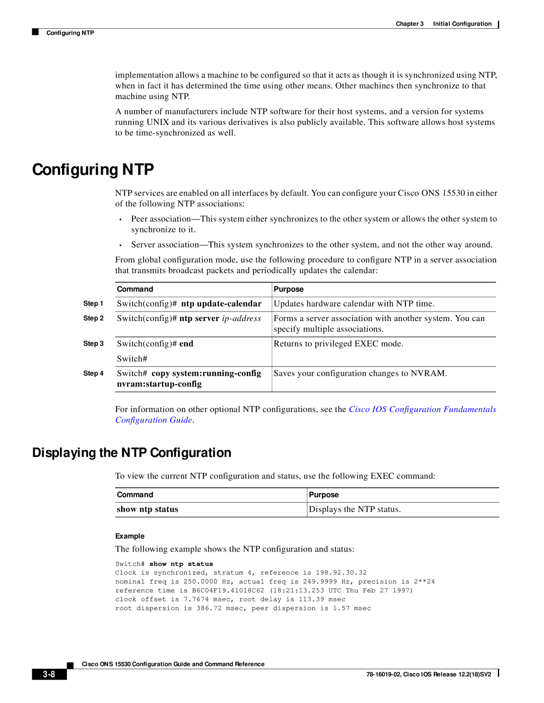 Cisco Systems 78-16019-02 manual Configuring NTP, Displaying the NTP Configuration, Command, Example Purpose 