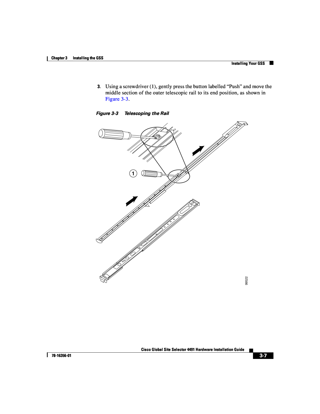 Cisco Systems 78-16356-01 manual 3 Telescoping the Rail, Installing the GSS Installing Your GSS, 99522 