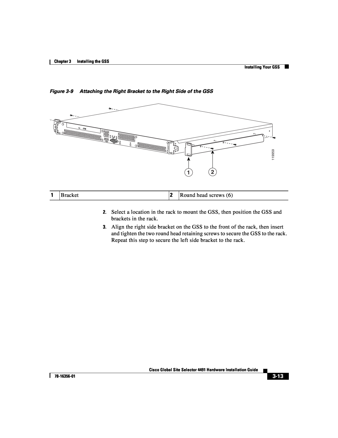Cisco Systems 78-16356-01 manual 3-13, 9 Attaching the Right Bracket to the Right Side of the GSS 