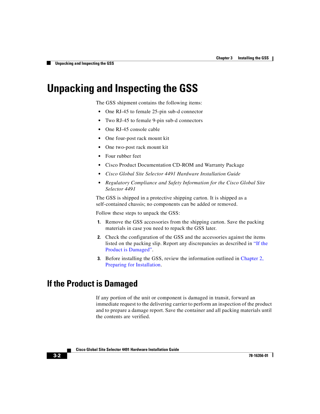 Cisco Systems 78-16356-01 manual Unpacking and Inspecting the GSS, If the Product is Damaged 