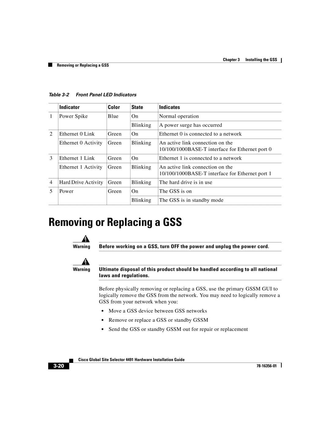 Cisco Systems 78-16356-01 manual Removing or Replacing a GSS, Indicator Color State Indicates 