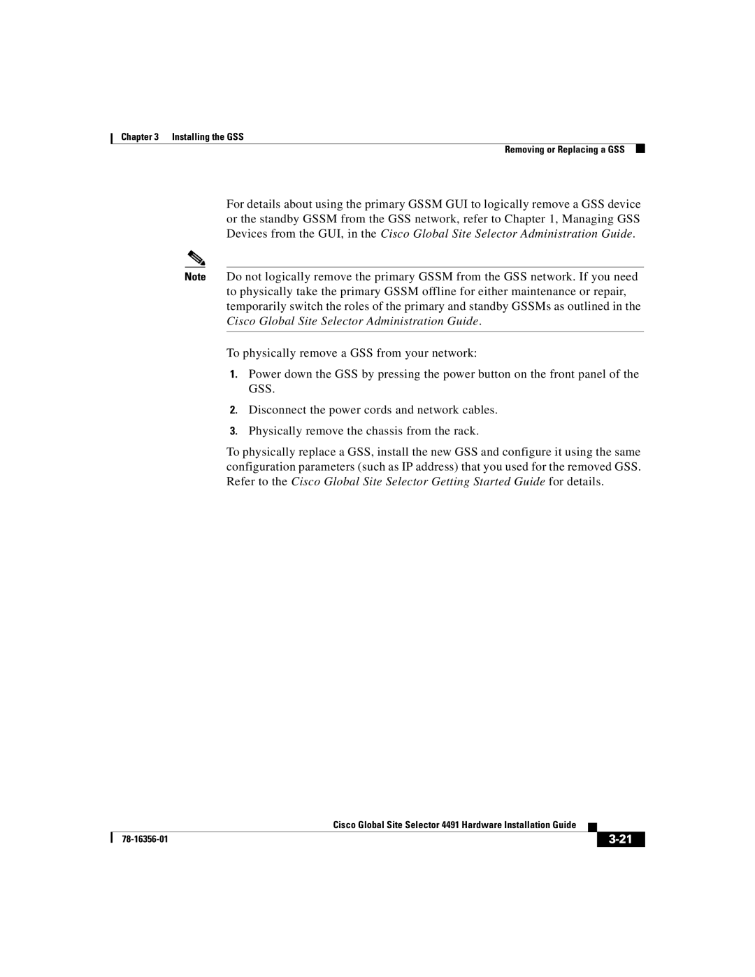 Cisco Systems 78-16356-01 manual Installing the GSS Removing or Replacing a GSS 