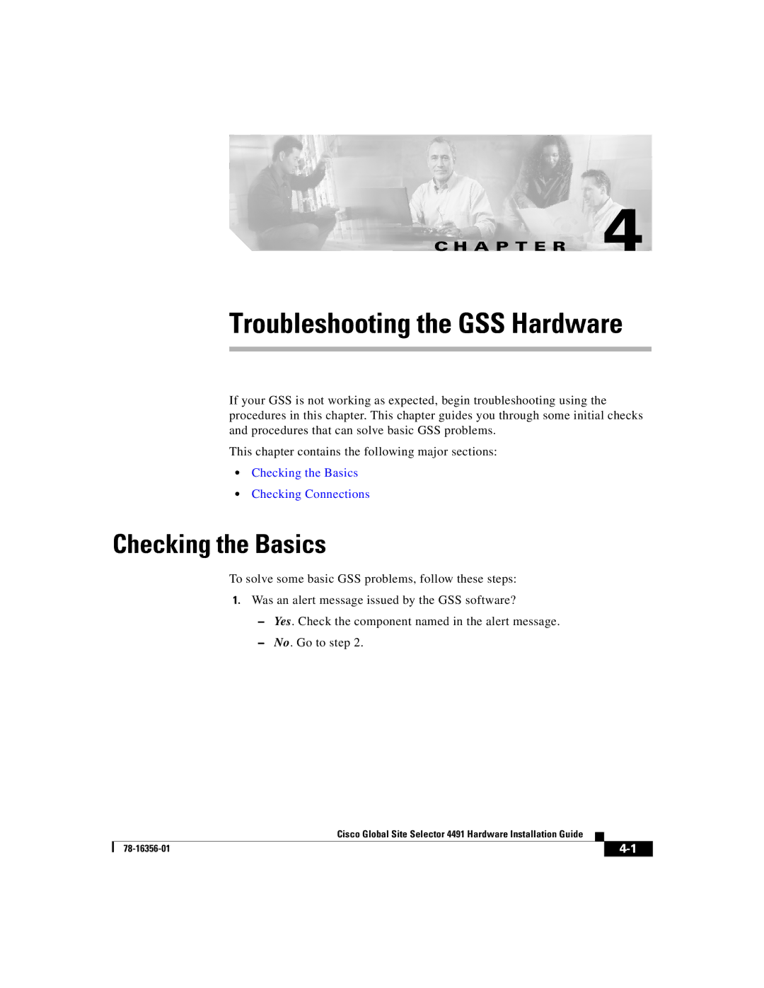 Cisco Systems 78-16356-01 manual Troubleshooting the GSS Hardware, Checking the Basics 