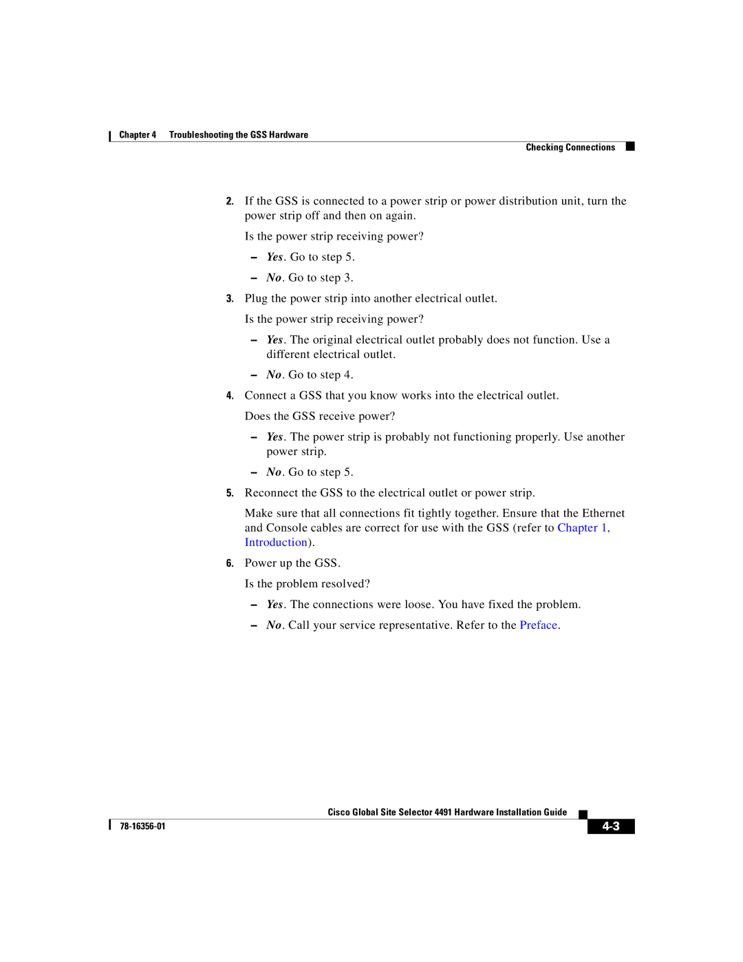 Cisco Systems 78-16356-01 manual Troubleshooting the GSS Hardware Checking Connections 