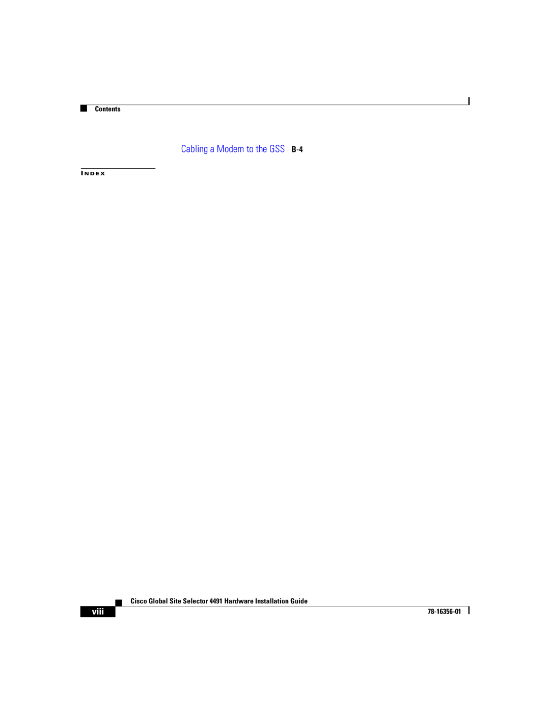 Cisco Systems 78-16356-01 manual Cabling a Modem to the GSS B-4 