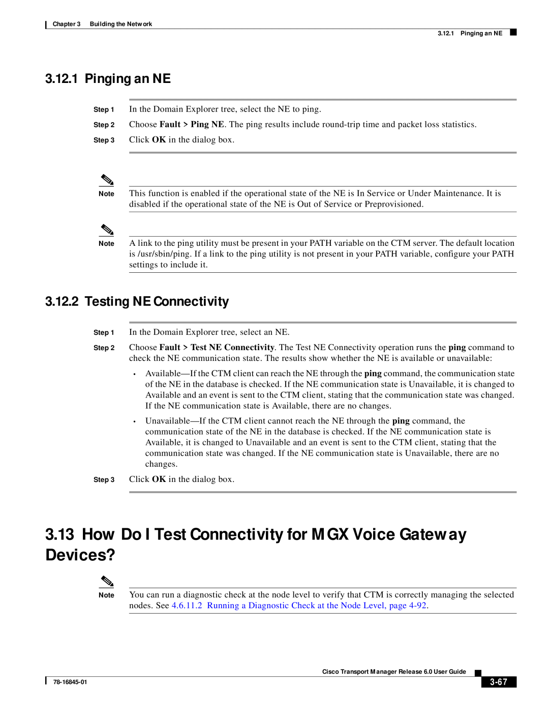 Cisco Systems 78-16845-01 manual How Do I Test Connectivity for MGX Voice Gateway Devices?, Pinging an NE, 3-67 