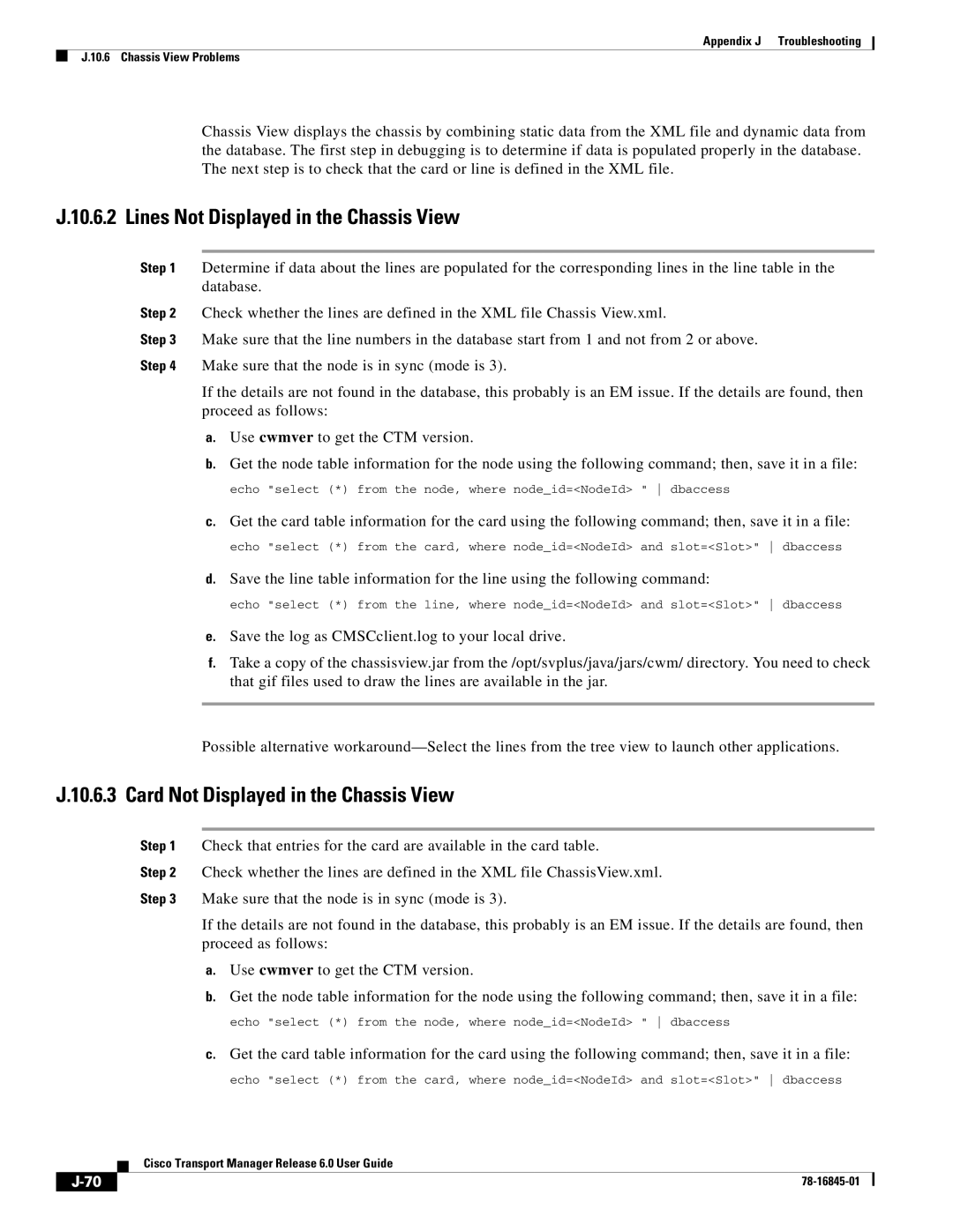 Cisco Systems 78-16845-01 appendix Lines Not Displayed in the Chassis View, Card Not Displayed in the Chassis View 