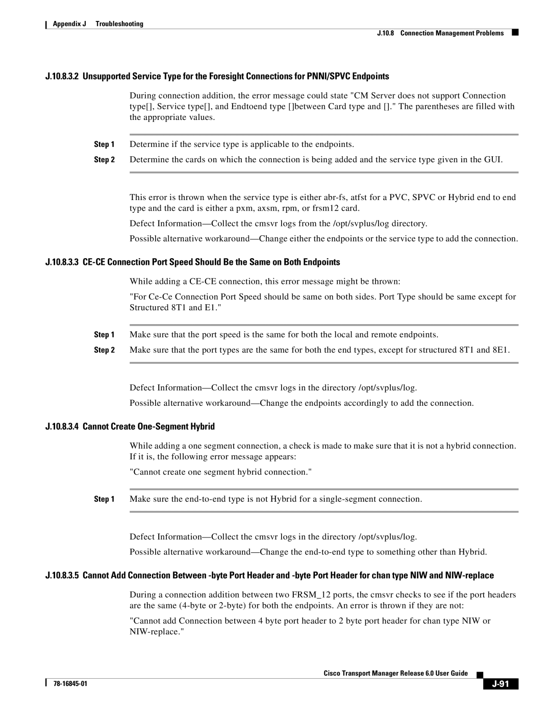 Cisco Systems 78-16845-01 appendix Cannot Create One-Segment Hybrid 