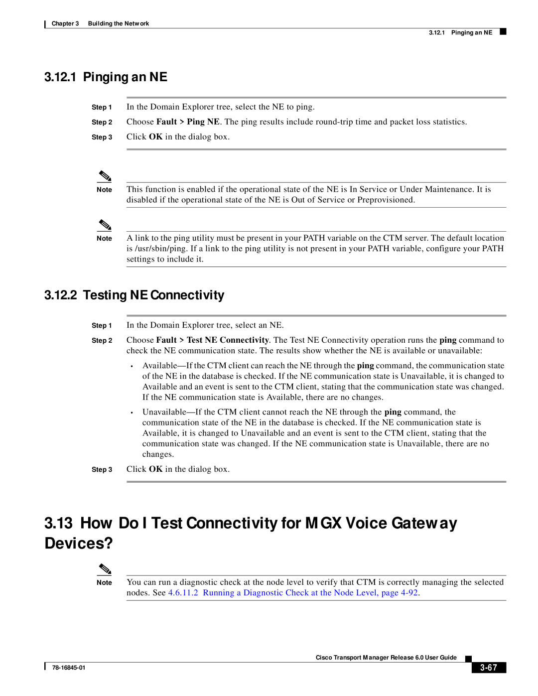 Cisco Systems 78-16845-01 manual How Do I Test Connectivity for MGX Voice Gateway Devices?, Pinging an NE 