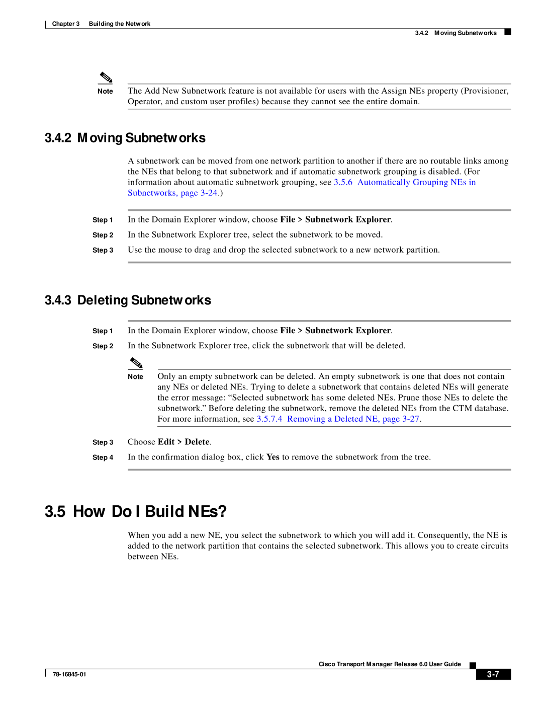 Cisco Systems 78-16845-01 manual How Do I Build NEs?, Moving Subnetworks, Deleting Subnetworks 