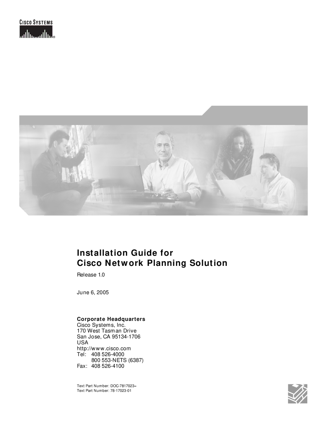 Cisco Systems 78-17023-01 manual Installation Guide for Cisco Network Planning Solution, Corporate Headquarters 