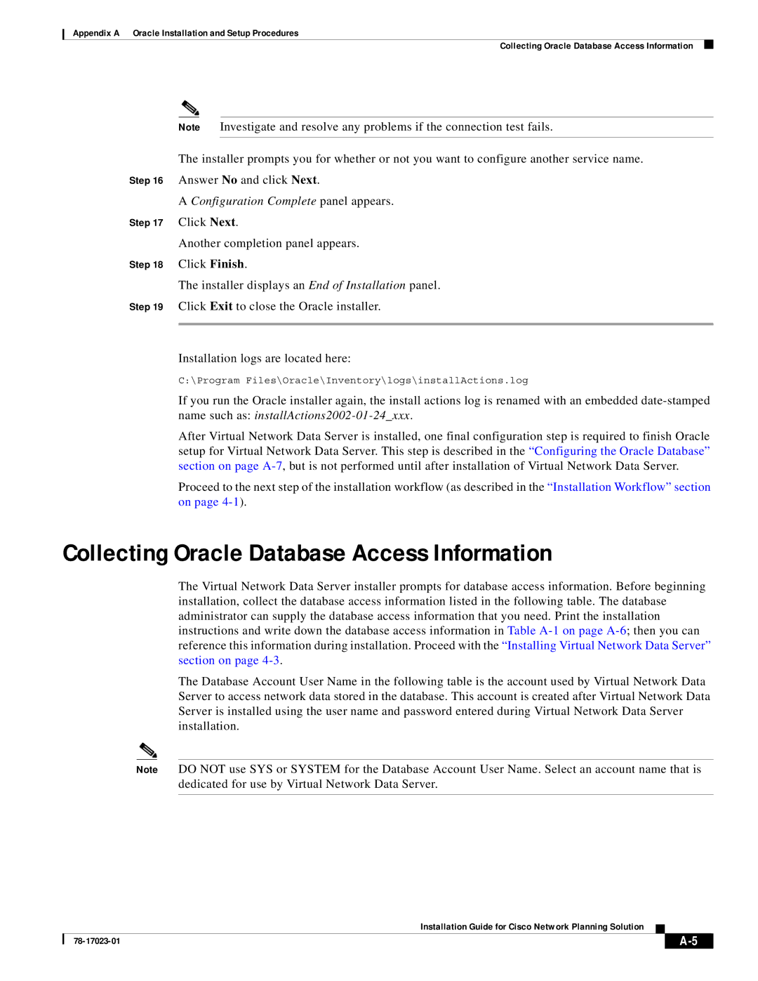 Cisco Systems 78-17023-01 manual Collecting Oracle Database Access Information, Configuration Complete panel appears 