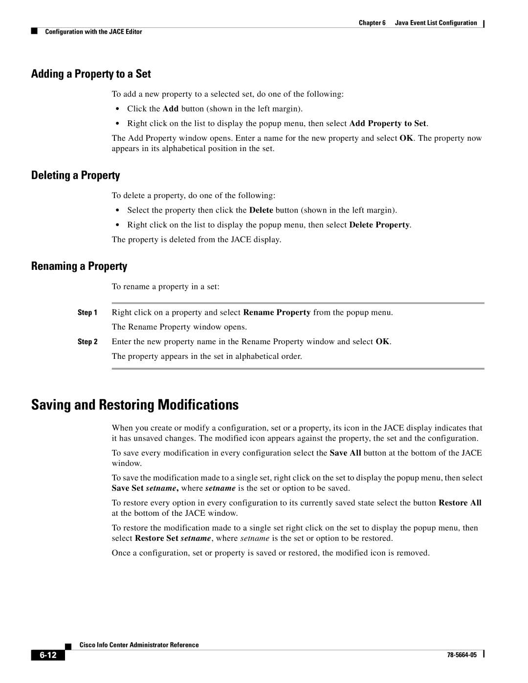 Cisco Systems 78-5664-05 manual Saving and Restoring Modifications, Adding a Property to a Set, Deleting a Property 