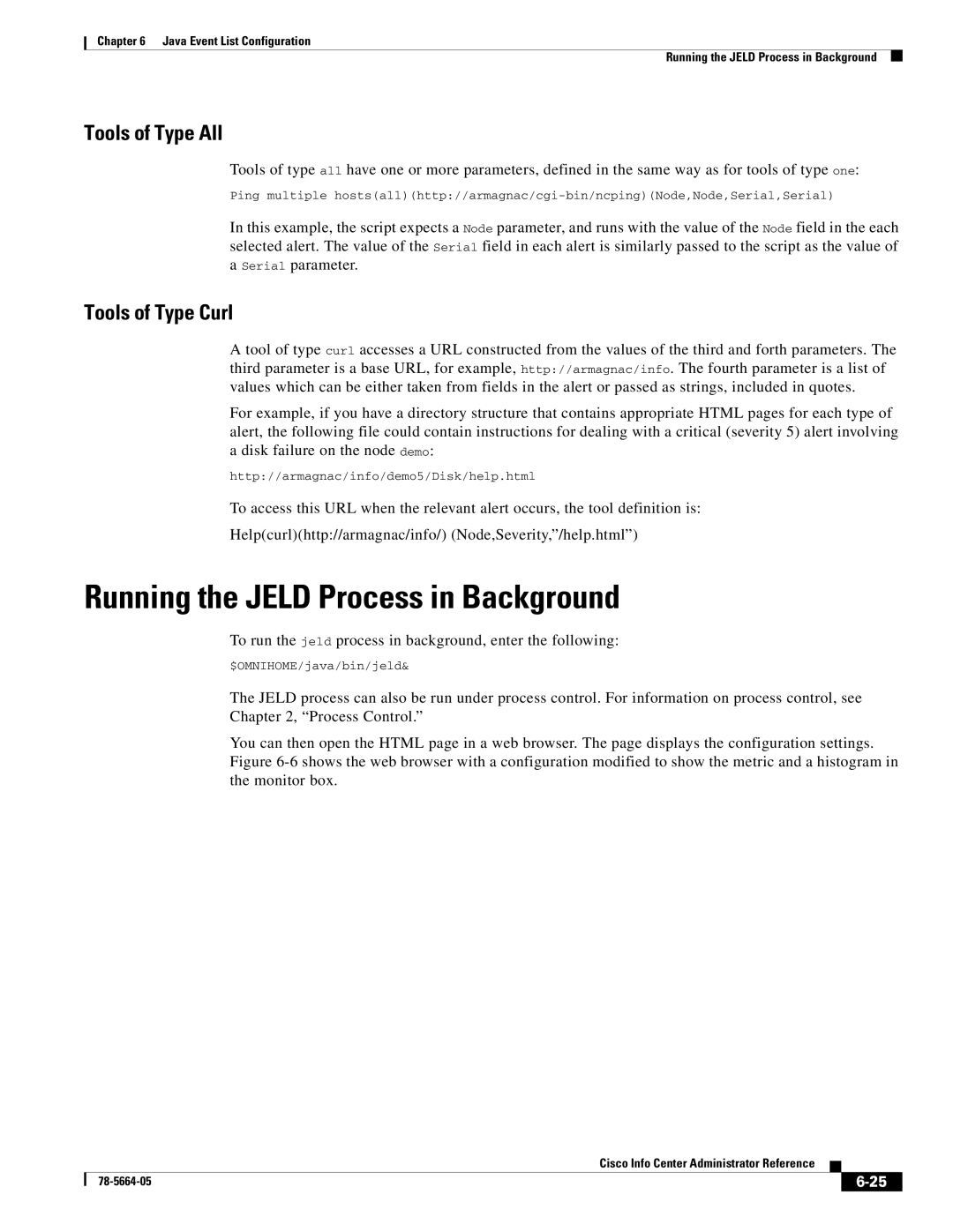 Cisco Systems 78-5664-05 manual Running the Jeld Process in Background, Tools of Type All, Tools of Type Curl 