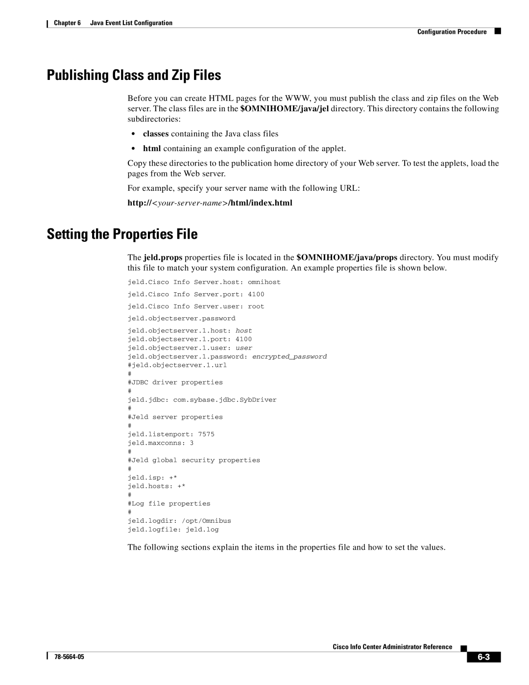 Cisco Systems 78-5664-05 manual Publishing Class and Zip Files, Setting the Properties File 