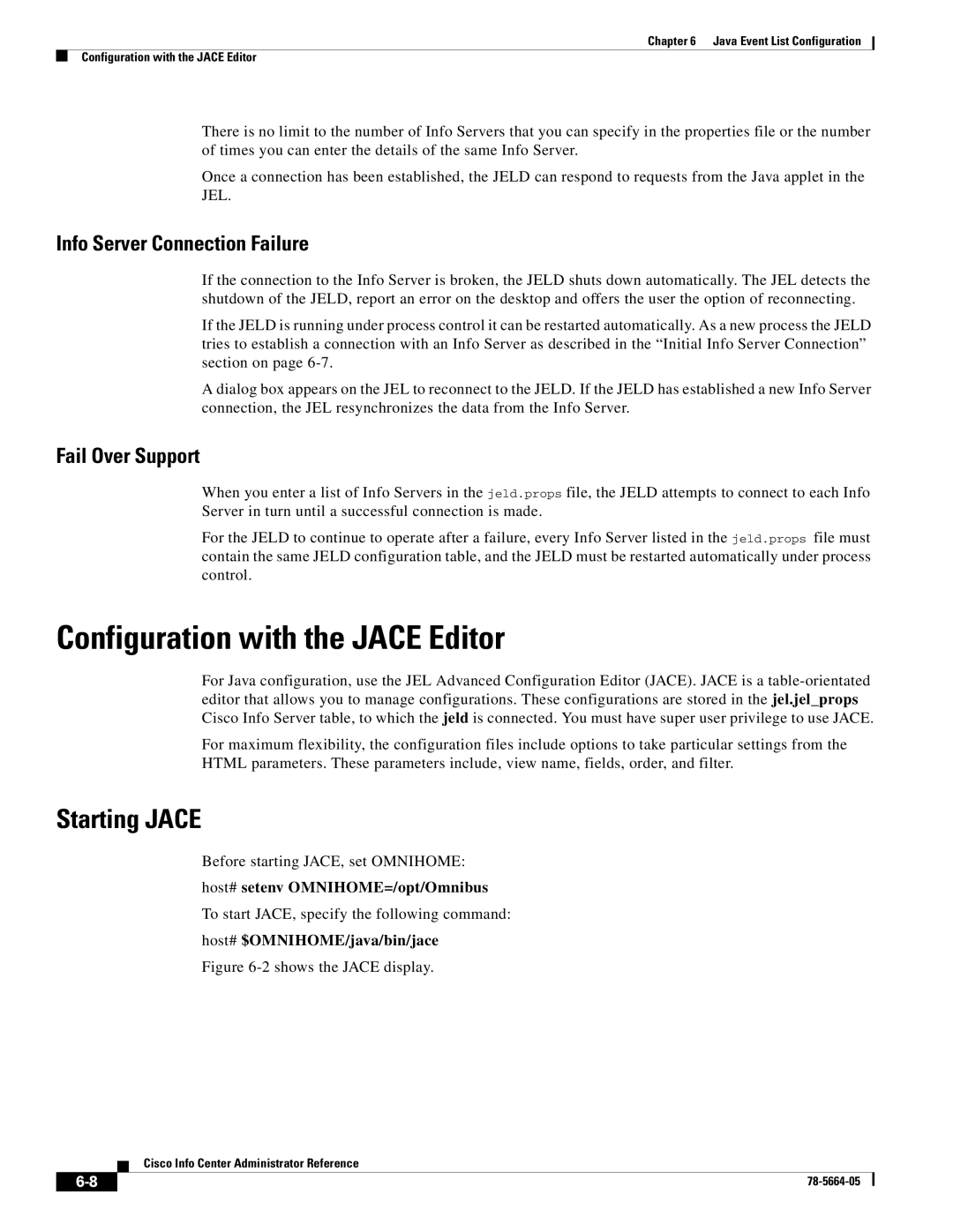 Cisco Systems 78-5664-05 manual Configuration with the Jace Editor, Starting Jace, Info Server Connection Failure 