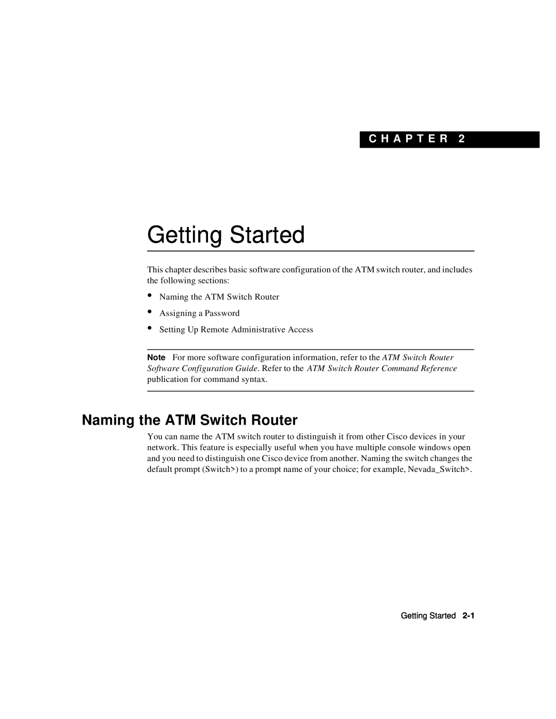 Cisco Systems 78-6897-01 manual Getting Started, Naming the ATM Switch Router, C H A P T E R 