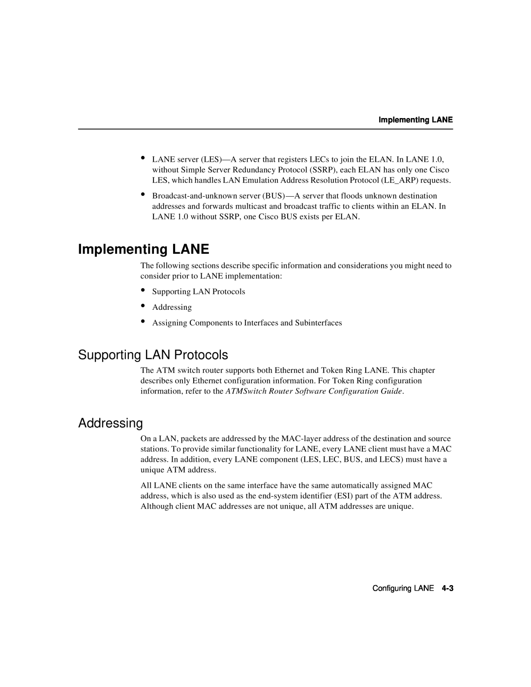 Cisco Systems 78-6897-01 manual Implementing LANE, Supporting LAN Protocols, Addressing 