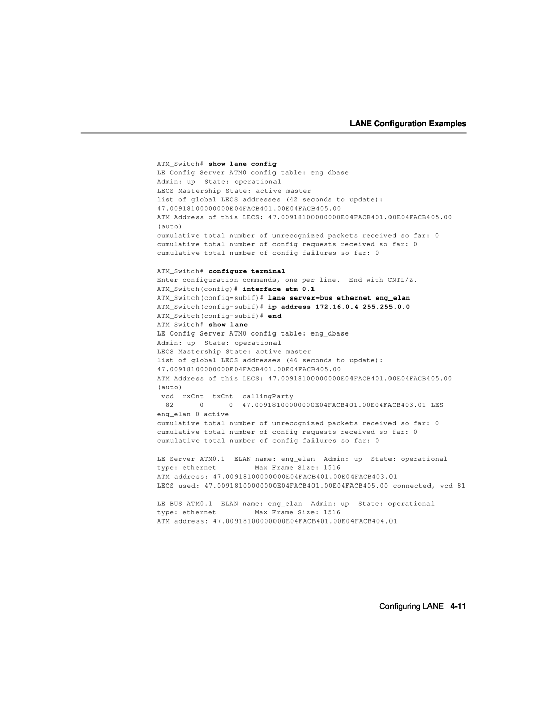 Cisco Systems 78-6897-01 manual LANE Configuration Examples, Configuring LANE, ATMSwitch# show lane config 